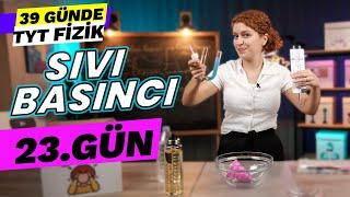 Basınç ve Kaldırma Kuvveti - Sıvı Basıncı | 39 Günde TYT Fizik Kampı | 10. Sınıf | 23. gün