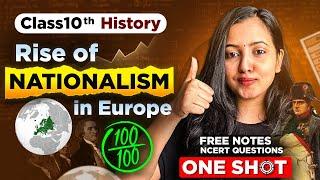 RISE OF NATIONALISM IN EUROPE FULL CHAPTER | CLASS 10 HISTORY | SHUBHAM PATHAK #class10 #sst