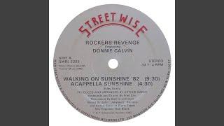 Walking on Sunshine '82