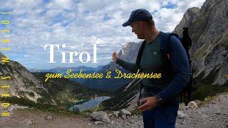 Tirol Ehrwald wunderschöne Wanderung zum Seebensee und Drachensee + @Coburgerhuette