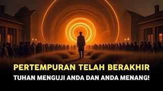 Jiwa Terpilih  Kamu Mendapat Nilai 100% Pada Ujian Ilahi - Surga Menyatakan Kamu Siap