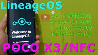 LineageOS v21.0 OFFICIAL for Poco X3/NFC Android 14 ROM Update: 240909