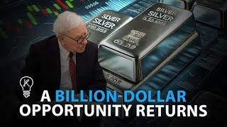 Warren Buffett’s Billion-Dollar Silver Buy Signal is Back