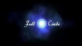 Full Circle - Short Drama