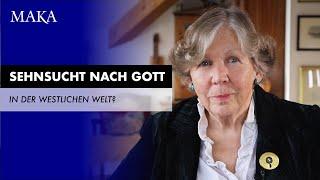 Hat die westliche Welt aufgehört sich nach Gott zu sehnen?