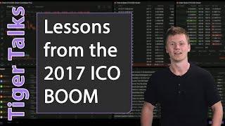 The Big Lesson of the 2017 ICO Boom (and Why It Matters Now)