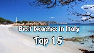 Top 15 Best Beaches In Italy 2025