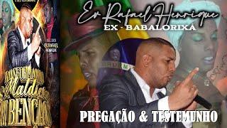 EX-BRUXO, EX-PAI DE SANTO, EX-BABALORIXÁ, PASTOR RAFAEL ,TESTEMUNHO ! Convites  21 990891792