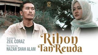 Rihon Tan Reuda - Zeil Coraz (Official Music Video)