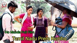 Ho Munda Full Film /Tamil Nadu Prem Kumbu/Rani Badra