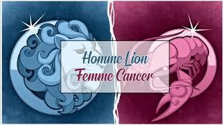 Homme Lion   Femme Cancer   Compatibilité Astrologique Amoureuse