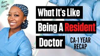 What its like to be a resident doctor! | CA-1 Recap of an ANESTHESIA RESIDENT DOCTOR