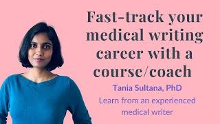 How to fast-track your medical writing career with a course/coach