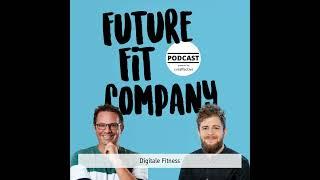 Future Fit Company #40 - Digitale Fitness mit Christian Bredlow