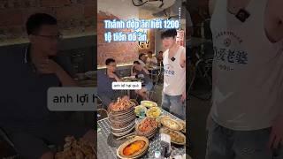 1 mình thánh đớp ăn bứa cơm tối bình dân hết 1200 tệ và cái kết #mukbang