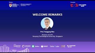 2024 NTU Blockchain Symposium - Opening Speech - Professor Yonggang Wen