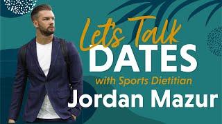 Nutrition Tips for Young Athletes from Sports Dietitian Jordan Mazur - Let's Talk Dates Episode 1