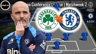 PANATHINAIKOS VS CHELSEA | CHELSEA PREDICTIONS LINEUP EUROPA CONFERENCE LEAGUE | MATCHWEEK 2