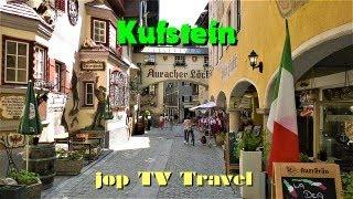 Rundgang durch die Altstadt Kufstein (Tirol) Österreich jop TV Travel