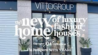 VITTO GROUP LUXURY OUTLET - Nuova sede 2022