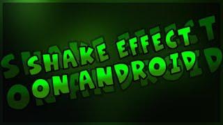 SHAKE EFFECT ON ANDROID (ON KINEMASTER)