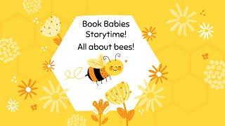 Book Babies Storytime: Bees! | Washington County Public Library