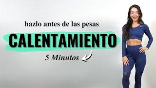 CALENTAMIENTO - hazlo antes de las pesas