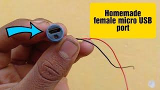 Homemade female micro USB /how to make female charging port/diy micro USB at home