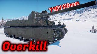 T1E1 90mm - The Tank With NO PURPOSE [War Thunder]