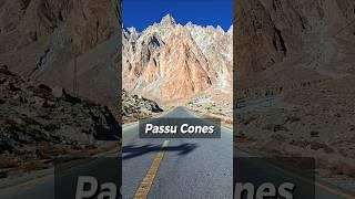 Passu Cones Hunza  #shorts #passucones #merapakistan