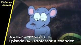 Maya the Bee 1982 - Professor Alexander - Episode 84