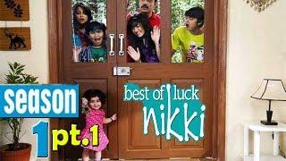 Pt.1 : Best Of Luck Nikki Season 1 | Funny Show 2017-2018