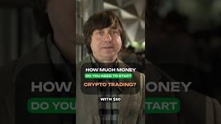 How Much Money Do You Need to Start Trading? | Minimum Deposit for Crypto Trading