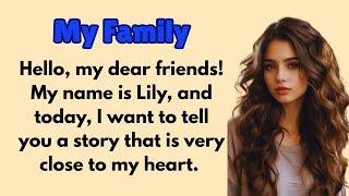 My Family – Easy English Story for Beginners  Improve Listening and Speaking Skills 
