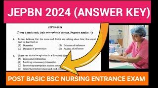 JEPBN 2024 Question paper with answer ll post basic bsc nursing entrance exam question paper