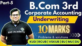 B.com 3rd sem | Company / Corporate account | UNDERWRITING Problems and solutions | Part-4