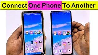 How to Connect Your Phone to Another Phone 2025