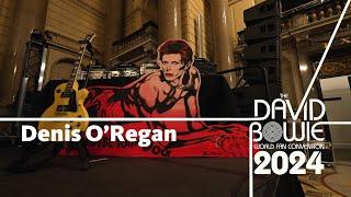 Denis O'Regan | The David Bowie World Fan Convention 2024 Interviews