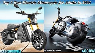 Top 5 Best Electric Motorcycle for Adults in 2024 | Full Suspension Street Legal Electric Motorbike