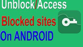 Android | access blocked websites on android |VPN Master| alot of servers