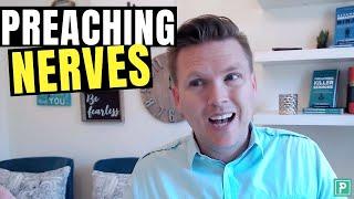 How to OVERCOME NERVES Before You Preach - Dealing with the FEAR of PUBLIC SPEAKING