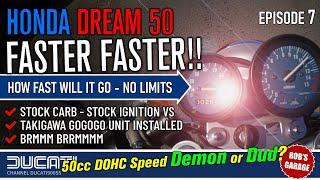 Speed Demon or Dud! - Honda Dream 50 Race Replica - Episode 7 - Rob's Garage