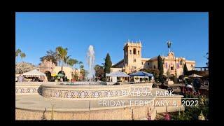 The San Diego Diaries - Walk 2: Balboa Park - February 4, 2022