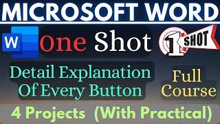 One Shot || MS Word Full Course With Practical || 4 Projects Including || Microsoft Word || Computer