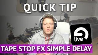 Quick Tips: How to create a TAPE STOP effect in Ableton Live!!