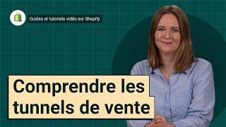 Comprendre les tunnels de vente