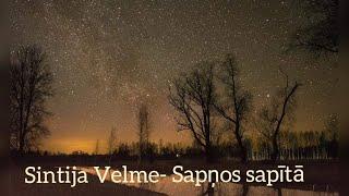Sintija Velme - Sapņos Sapītā