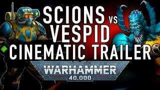 New Vespids VS Tempestus Scions Warhammer 40K Cinematic Trailer 2024