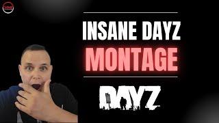 Unforgettable DAYZ Moments: An Epic Montage
