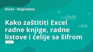 Kako zaštititi Excel radne knjige, radne listove i ćelije sa šifrom